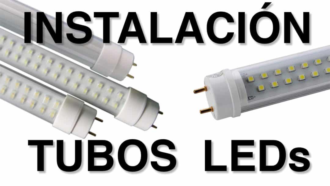 instalacion tubos - Rayo LED. Tienda especializada en iluminación led